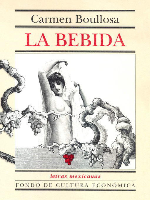 Title details for La bebida by Carmen Boullosa - Available